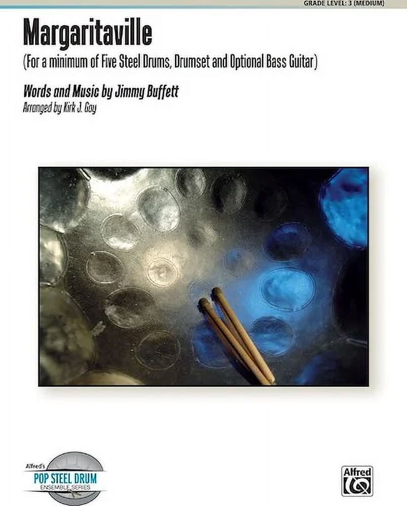 Margaritaville For a Minimum of Five Steel Drums, Plus Drumset, and