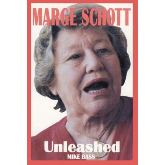 Pre-Owned Marge Schott Unleashed (Hardcover) 0915611732 9780915611737