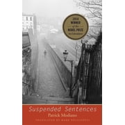 Margellos World Republic of Letters Suspended Sentences Three Novellas, Paperback