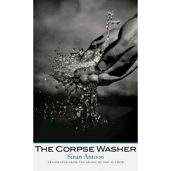 Margellos World Republic of Letters The Corpse Washer, (Paperback)