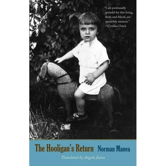 Margellos World Republic of Letters The Hooligan's Return: A Memoir, (Paperback)
