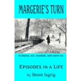 thumbnail image 1 of Margerie's Turn: Episodes in a Life, (Paperback), 1 of 1