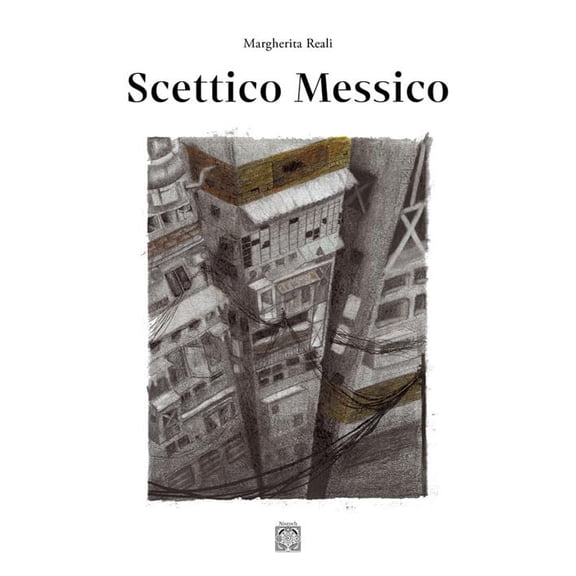 Margherita Reali Scettico Messico (Paperback)