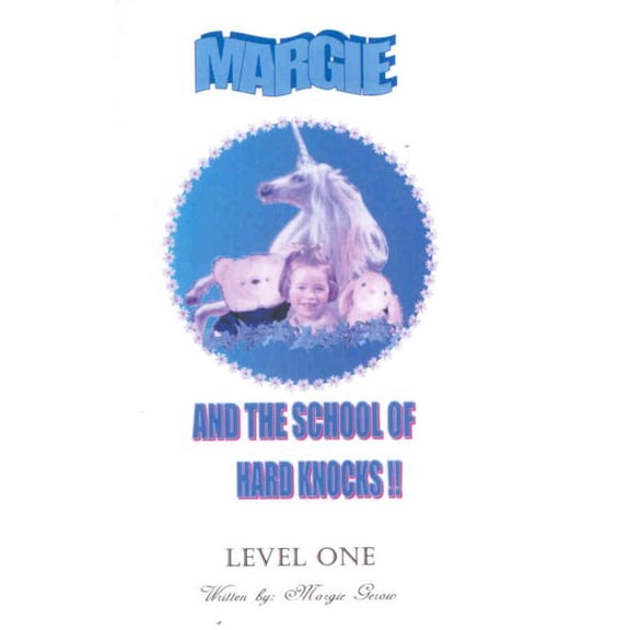 Pre-Owned Margie and the School of Hard Knocks: Level One (Hardcover)