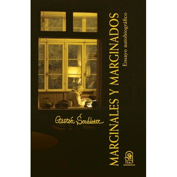 Marginales y marginados, (Paperback)