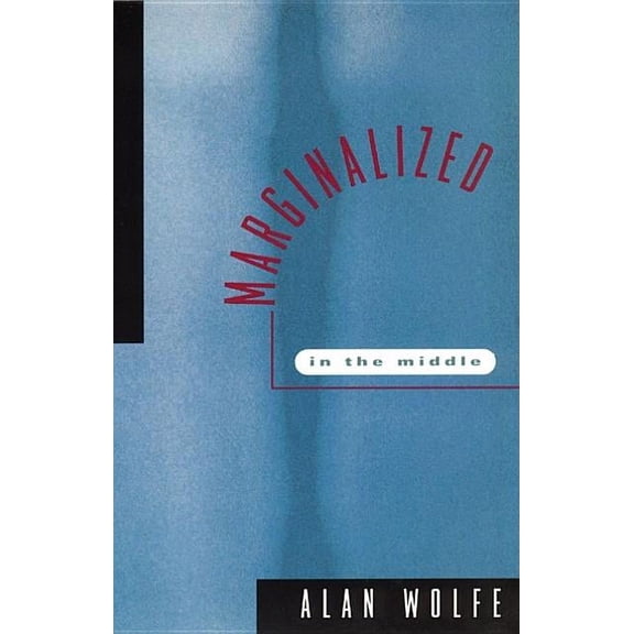 Marginalized in the Middle (Paperback)