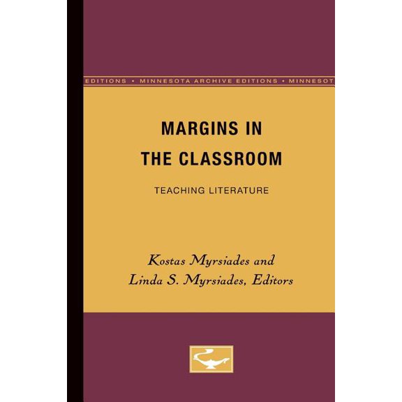 Pedagogy & Cultural Practice Margins in the Classroom: Teaching Literature Volume 2, Book 0002, (Paperback)