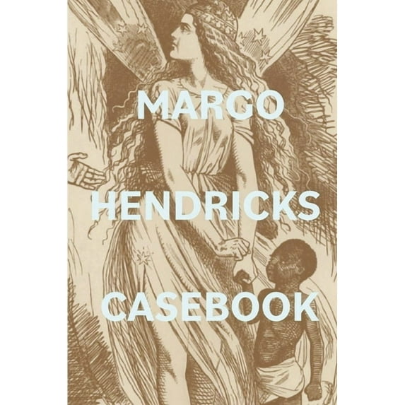 Margo Hendricks Casebook, (Paperback)