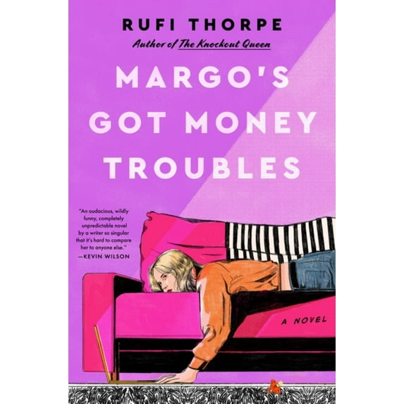 Margo's Got Money Troubles: A Novel (Hardcover)