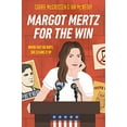thumbnail image 1 of Pre-Owned Margot Mertz for the Win (Hardcover) 0593205286 9780593205280, 1 of 1