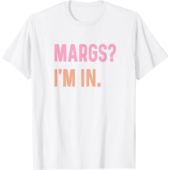 Margs I'm In - Day Drinking - Sun Yacht Boat Honeymoon Beach T-Shirt