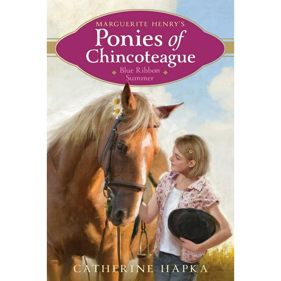 Marguerite Henry's Ponies of Chincoteague: Blue Ribbon Summer (Series #2) (Hardcover)