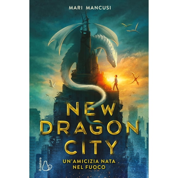 Mari Mancusi New dragon city. Un'amicizia nata nel fuoco (Hardcover)