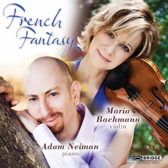 Maria Bachmann - French Fantasy - Music & Performance - CD