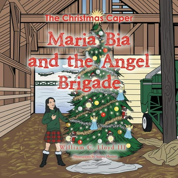 Maria Bia and the Angel Brigade: The Christmas Caper (Paperback)