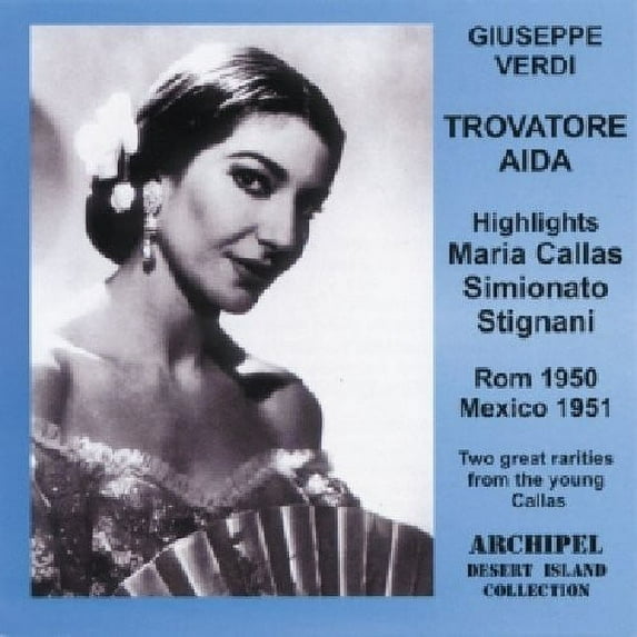 Maria Callas - Aida & Trovatore HLTS - Music & Performance - CD