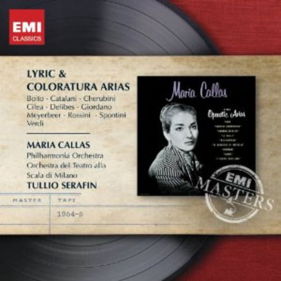 Maria Callas - Lyric & Coloratura Arias - CD