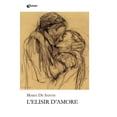 thumbnail image 1 of Maria De Santis L'elisir d'amore (Paperback), 1 of 1