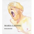thumbnail image 1 of Maria Lassnig : Dialogues (Hardcover), 1 of 1