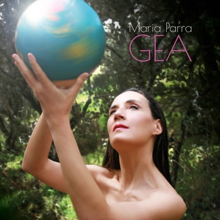 Maria Parra - Gea - Music & Performance - CD