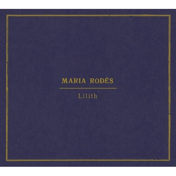 Maria Rodes - Lilith - CD