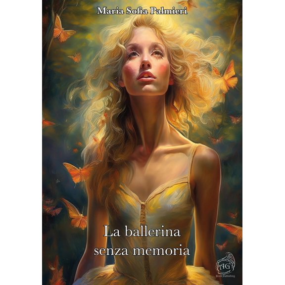 Maria Sofia Palmieri La ballerina senza memoria (Paperback)