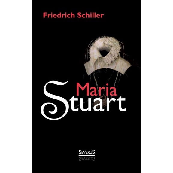 Maria Stuart (Paperback)