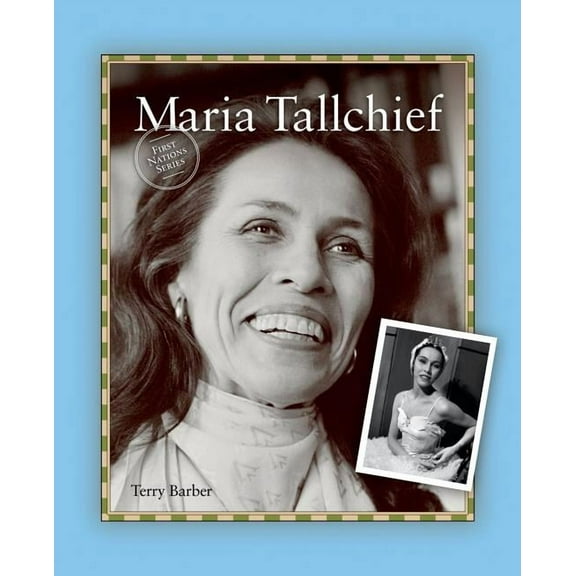 First Nations/Native American Maria Tallchief, (Paperback)
