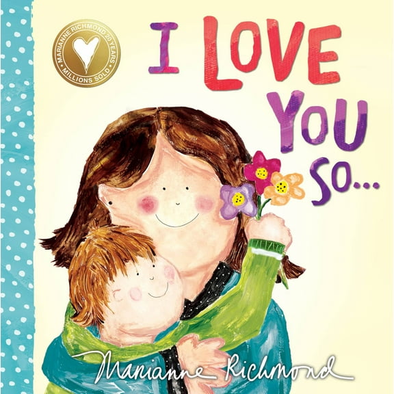 I Love You So... (Board Book)
