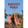 thumbnail image 1 of Pre-Owned Mariano's Woman (Paperback) 1941052401 9781941052402, 1 of 1