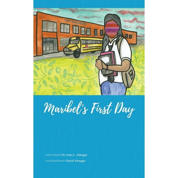 Maribel's First Day (Paperback)