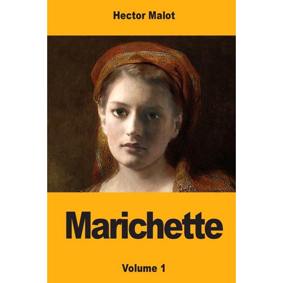 Marichette : Volume 1 (Paperback)