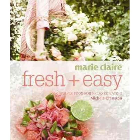 Marie Claire Fresh + Easy