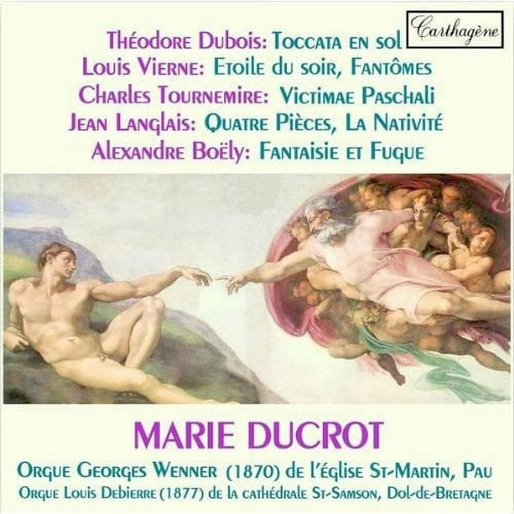 Marie Ducrot - French Music for Organ - Music & Performance - CD