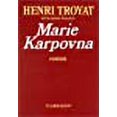 thumbnail image 1 of Marie Karpovna: Roman (French Edition), 1 of 1
