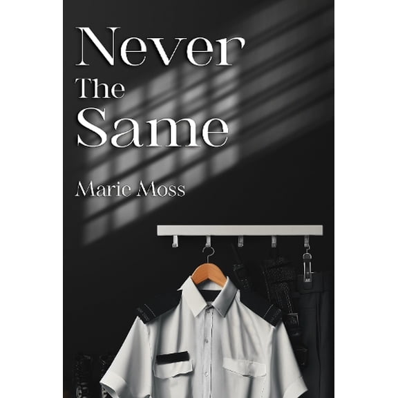 Marie Moss Never The Same (Paperback)