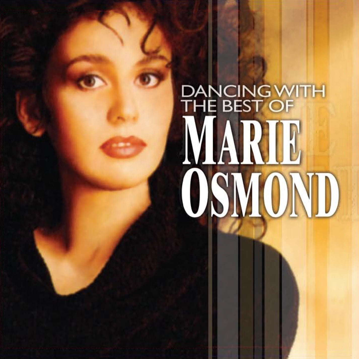 Marie Osmond - Dancing with the Best of Marie Osmond - Music ...