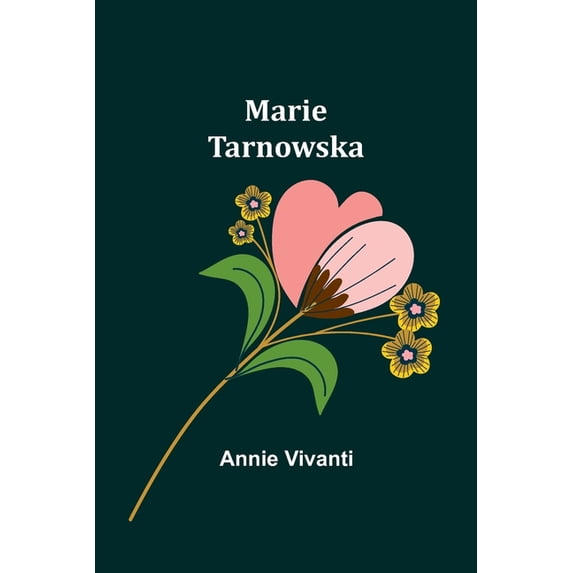 Marie Tarnowska, (Paperback)