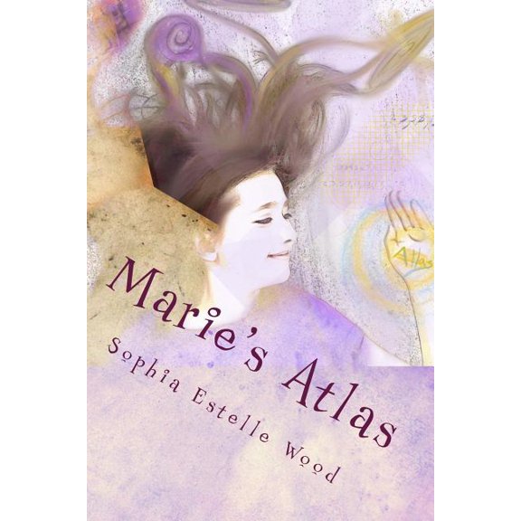 Marie's Atlas Marie's Atlas, Book 1, (Paperback)