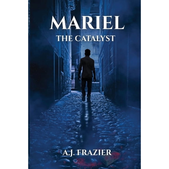 Mariel Mariel: The Catalyst, Book 2, (Paperback)
