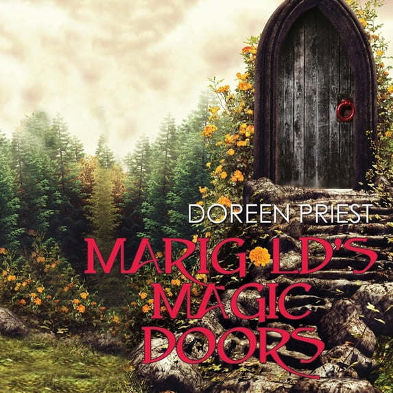 Marigold's Magic Doors (Paperback)