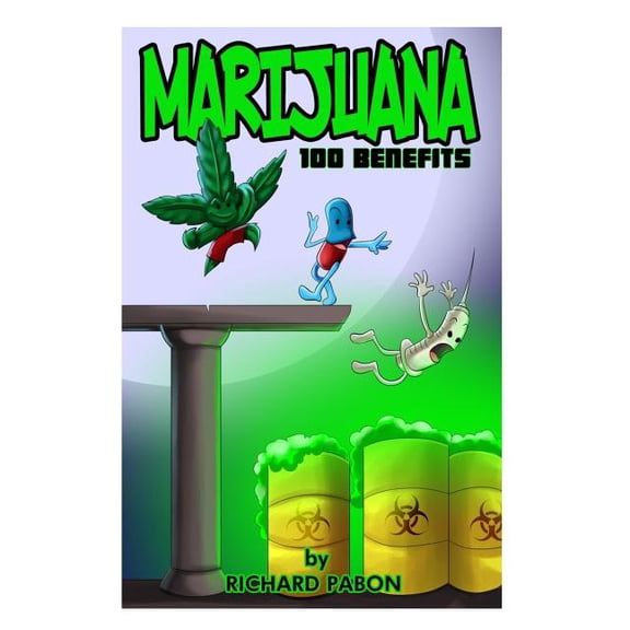Marijuana: 100 Benefits (Paperback)