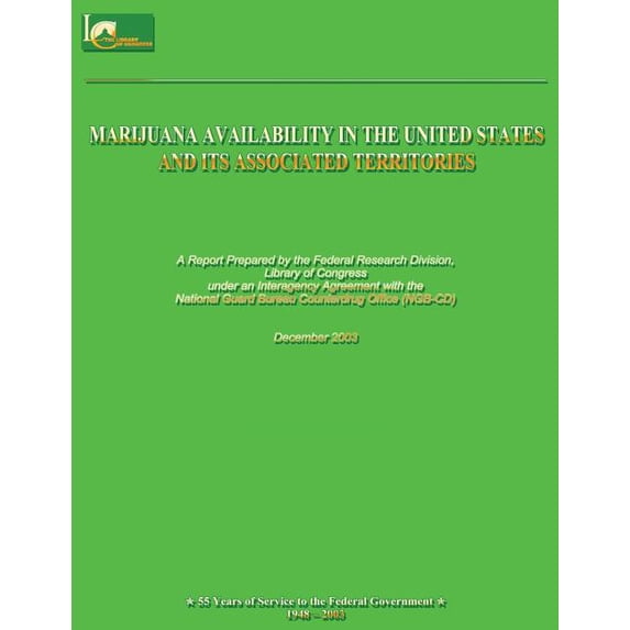 Marijuana Availability in the United States and Its Associated Territories