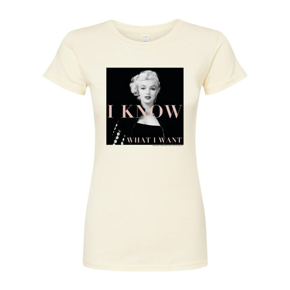 Marilyn Monroe - Pop Culture Icon - I Know What I Want - Classic Photo - Juniors Fitted Graphic T-Shirt