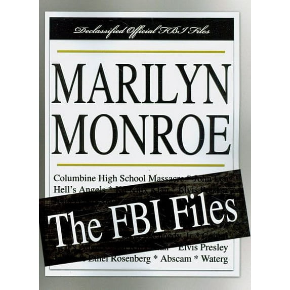 Marilyn Monroe : The FBI Files