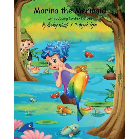 Marina the Mermaid (the Magic Forest): Introducing Context Clues
