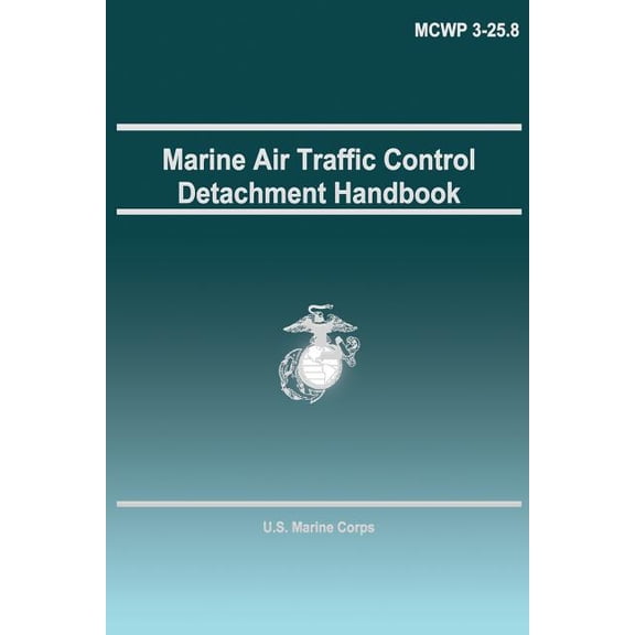 Marine Air Traffic Control Detachment Handbook
