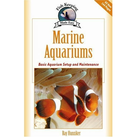 Pre-Owned Marine Aquariums: Basic Aquarium Setup and Maintenance (Hardcover) 1931993645 9781931993647