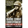 thumbnail image 1 of Pre-Owned Marine Combat Correspondent: World War II in the Pacific (Unknown) 0804118655 9780804118651, 1 of 1