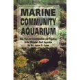thumbnail image 1 of Pre-Owned Marine Community Aquarium (Hardcover) 0866228926 9780866228923, 1 of 1